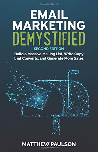 Dark blue cover of Email Marketing Demystified by Matthew Paulson