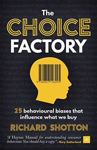 The Choice Factory, a digital marketing book. Yellow and white text with graphic.