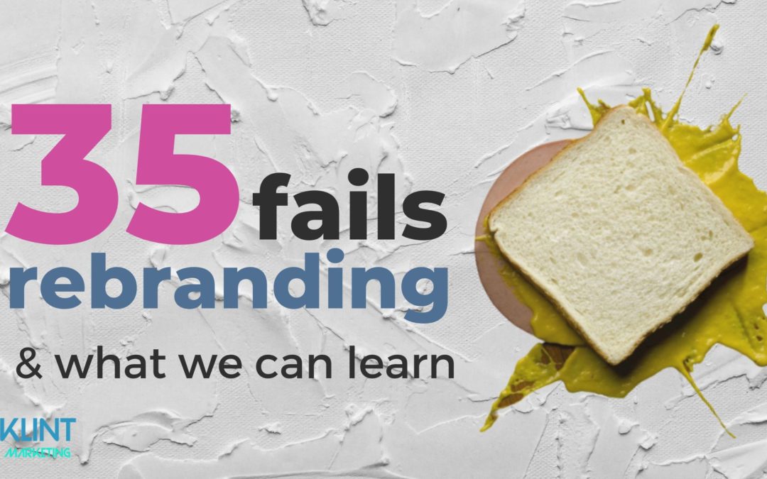 Rebranding Fails