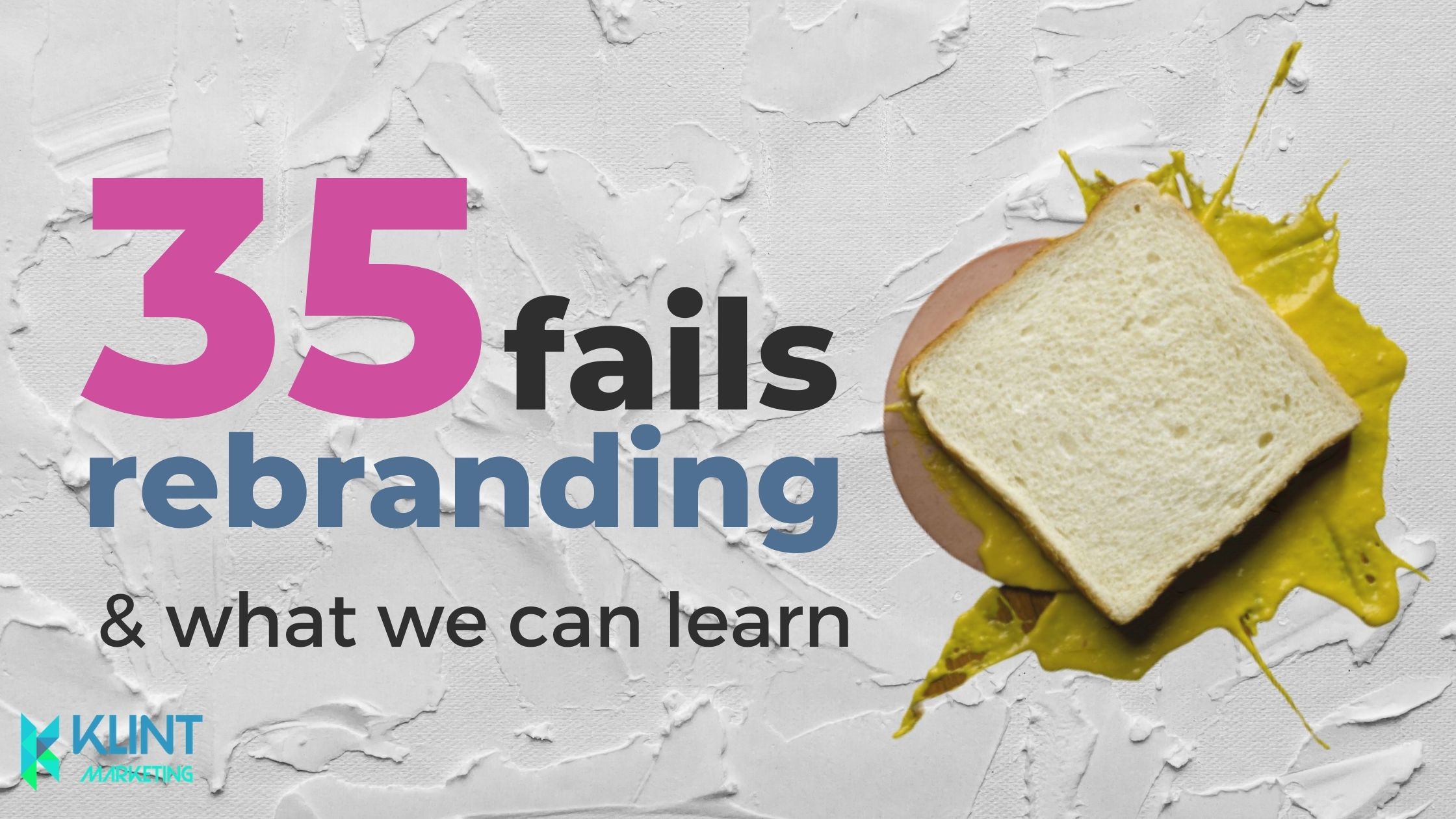 Rebranding Fails