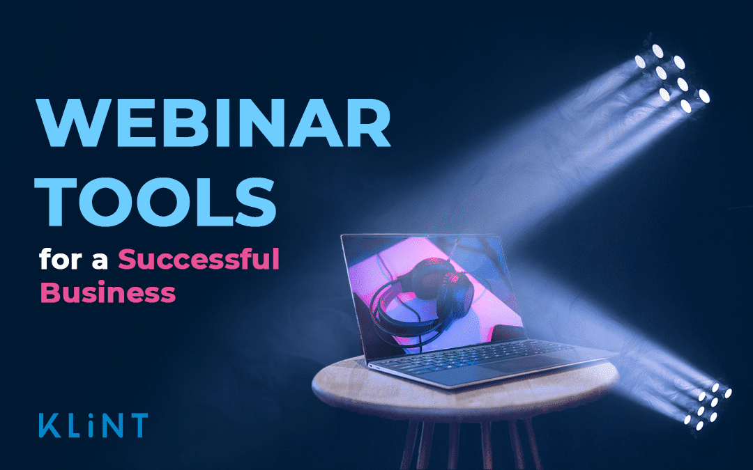21 Webinar Tools for a Successful Business