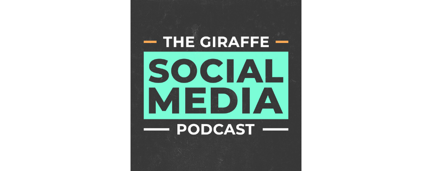 Black background image with podcast's name "The Giraffe Social Media Podcast" in the center and in green