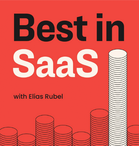 The picture has the text "Best in SaaS with Elias Rubel" written on red background.