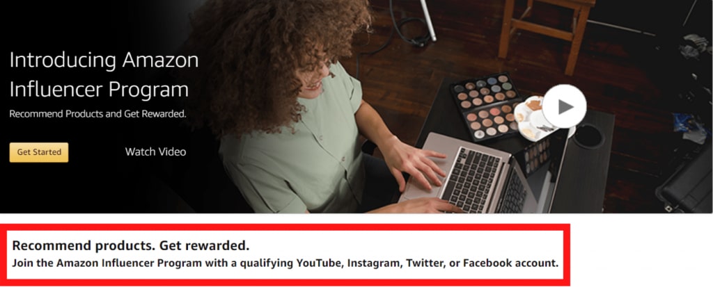 Screenshot of Amazon page, image of woman using laptop, text overlay "Join the Amazon influencer program with a qualifying YouTube, Instagram, Twitter, or Facebook account"