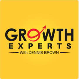 text overlay: growth experts with Dennis Brown